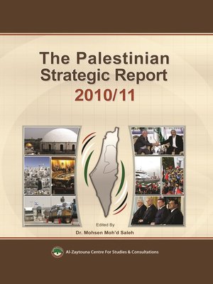cover image of The Palestinian Strategic Report 2010/11